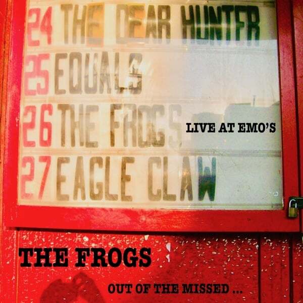 Cover art for Out Of The Missed (Live At Emo's)